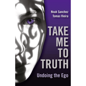 Take Me to Truth - Undoing the Ego
